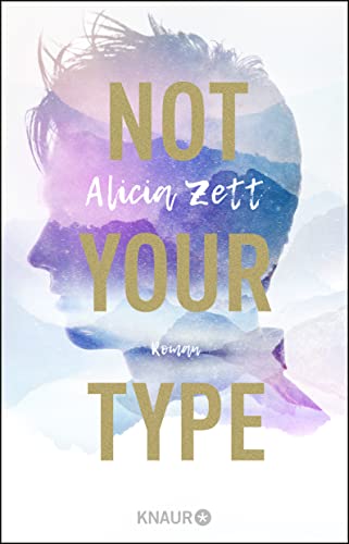 Not Your Type: Roman (Love is Queer, Band 1)